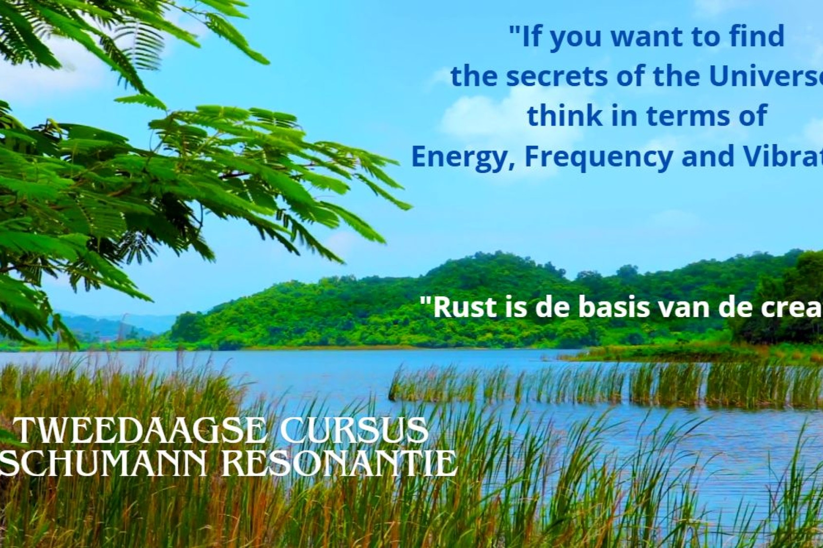Tweedaagse cursus Schumann Resonantie